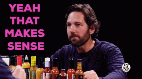 Man With Hot Sauce Yeah That Makes Sense