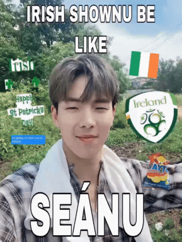 Man With Irish Shownu Be Like Seanu