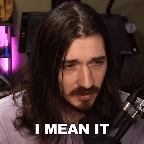 Man with Long Hair and Beard Saying I Mean It