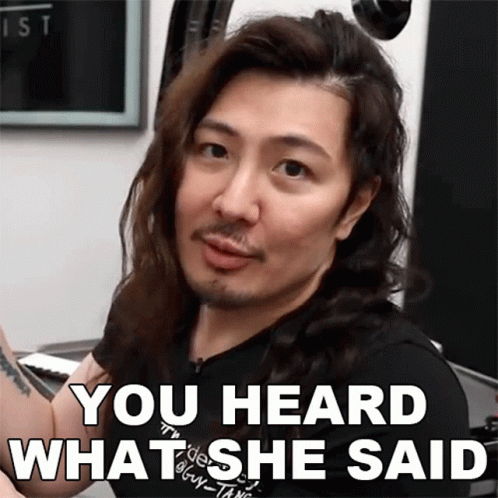 Man With Long Hair and Beard Says You Heard What She Said