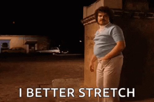 Man With Mustache And I Better Stretch GIF