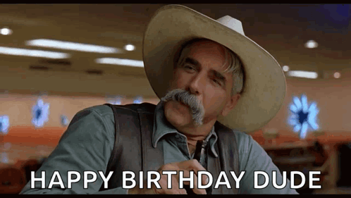 Man with Mustache Cowboy Hat and Vest Says Happy Birthday