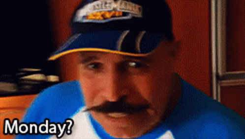 Man With Mustache Hat Blue Shirt Saying Monday