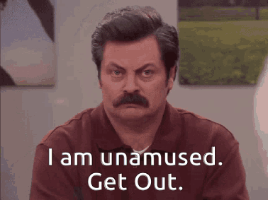 Man With Mustache Saying I Am Unamused Get Out