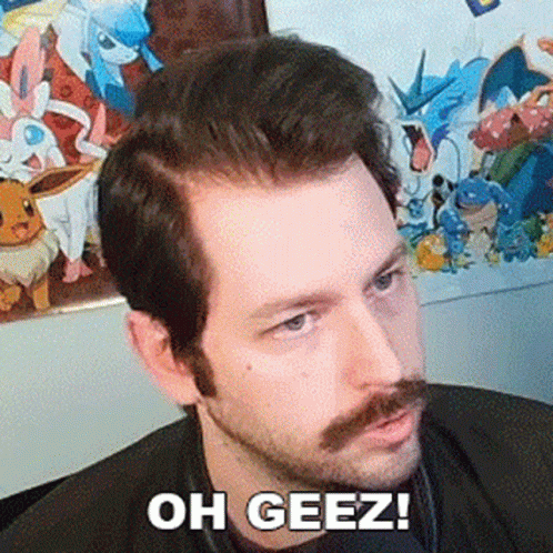 Man With Mustache Saying Oh Geez Next To Pokemon Wall GIF