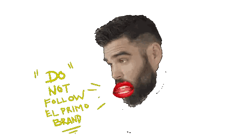 Man with Red Lips Do Not Follow El Primo Brand