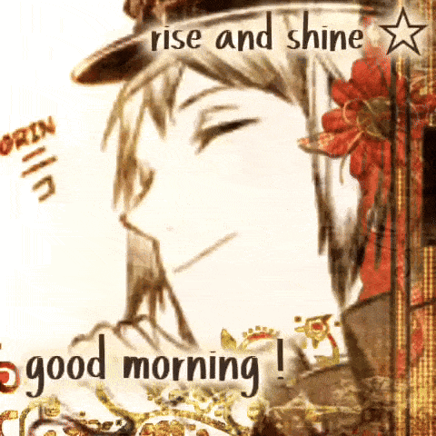Man With Rise and Shine Good Morning
