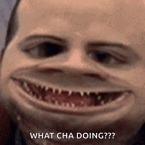Man with Shark Mouth Saying What Cha Doing