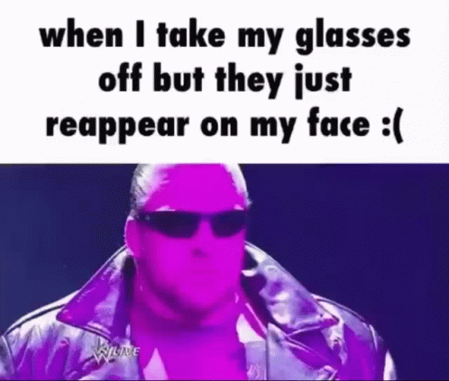 Man with Sunglasses Saying When I Take My Glasses Off