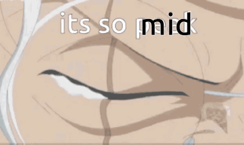 Man with White Hair and Glasses Saying Its So Mid