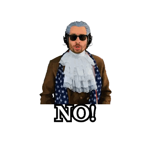 Man with Wig and Sunglasses Saying You Don't Get to Ask Questions