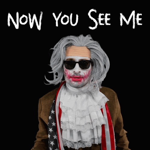 Man With Wig Sunglasses Saying Now You See Me