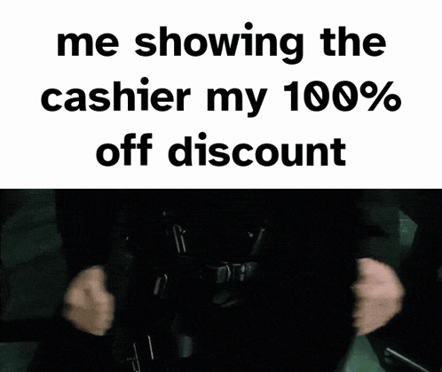 Man With Words Me Showing the Cashier My 100% Off Discount