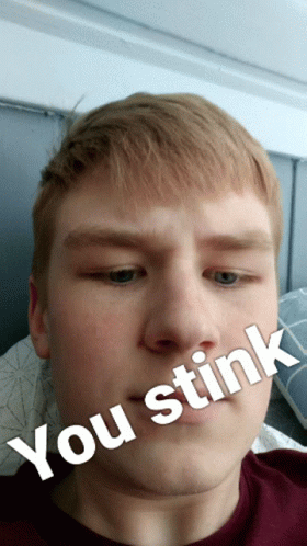 Man with You Stink Text