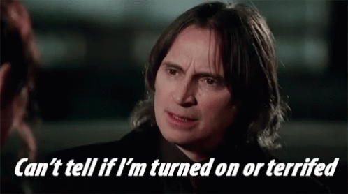 Man Woman Can't Tell If I'm Turned On or Terrified