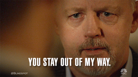 Man You Need To Leave Stay Out My Way GIF