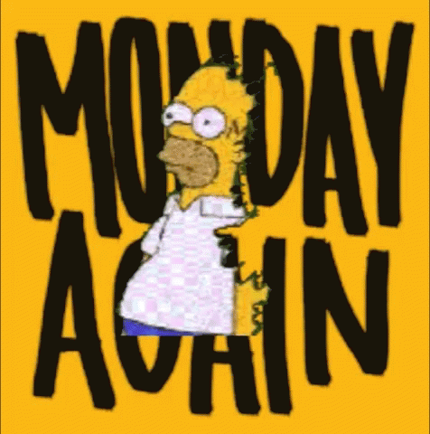 Manic Monday Again Disappearing Homer Simpson GIF