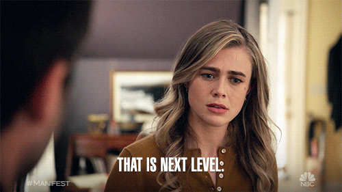 Manifest That Is Next Level GIF