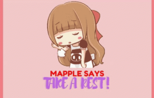 Maple Says Take A Rest Cartoon Girl