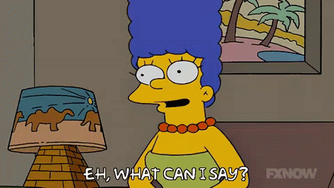 Marge Simpson Eh What Can I Say