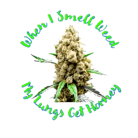 Marijuana Plant With Heavy Lungs Text