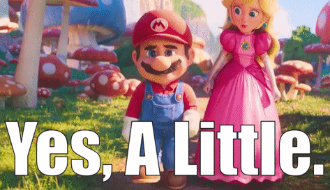 Mario And Princess Peach Are Standing Next To Each Other In A Field With The Words Yes , A Little . GIF