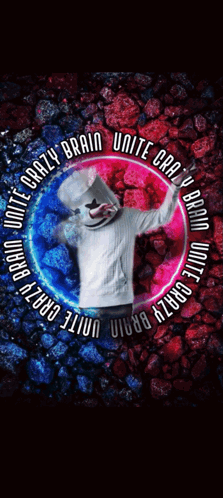 Marshmello Unite Crazy Brain