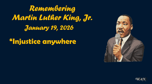 Martin Luther King Jr Remembered January 19 2026
