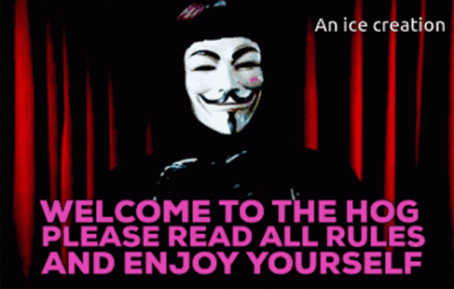 Mask Saying Welcome to the Hog
