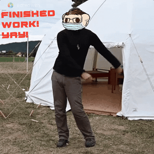 Masked Man Dancing By Tent Saying Finished Work Yay GIF