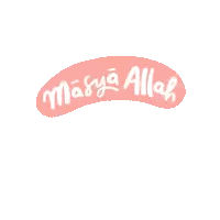 Masya Allah Tabarak Allah Sticker