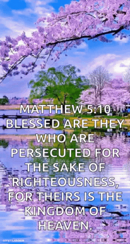 Matthew 5:10 Persecuted for Righteousness