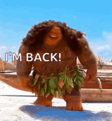 Maui In Moana I'm Back GIF