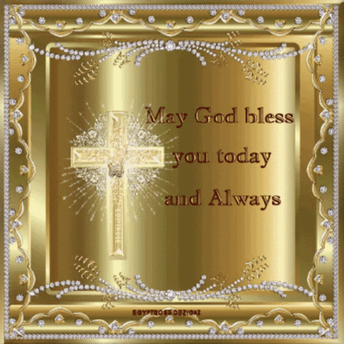 May God Bless You Today And Always GIF