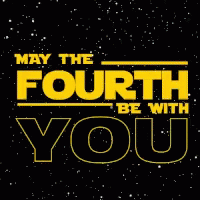 May the Fourth Be With You