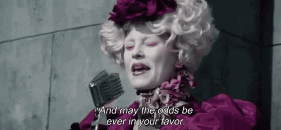 May The Odds Be In Your Favor Effie Trinket GIF