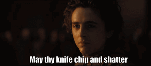 May Thy Knife Chip Meme GIF