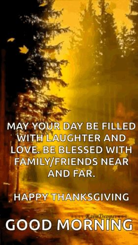 May Your Day Be Filled With Laughter And Love . Be Blessed With Family / Friends Near And Far . GIF