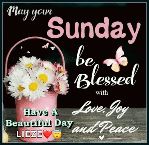 May Your Sunday Be Blessed