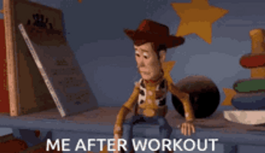Me After Workout Woody Being Tired GIF