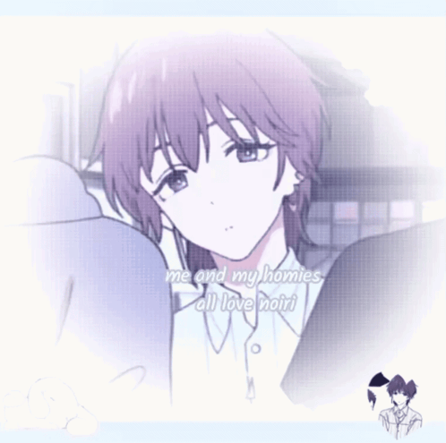 Me and My Homies All Love Noiri