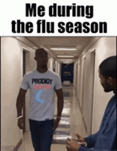 Me During Flu Season Covid Meme GIF