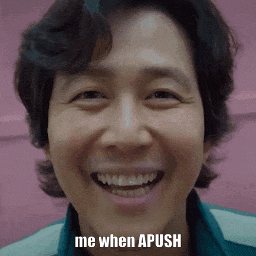 Me When APUSH