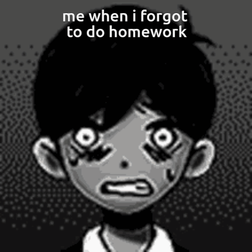 Me When I Forgot To Do Homework Boy Sad GIF