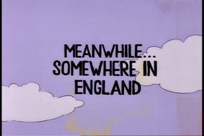 Meanwhile Somewhere In England GIF
