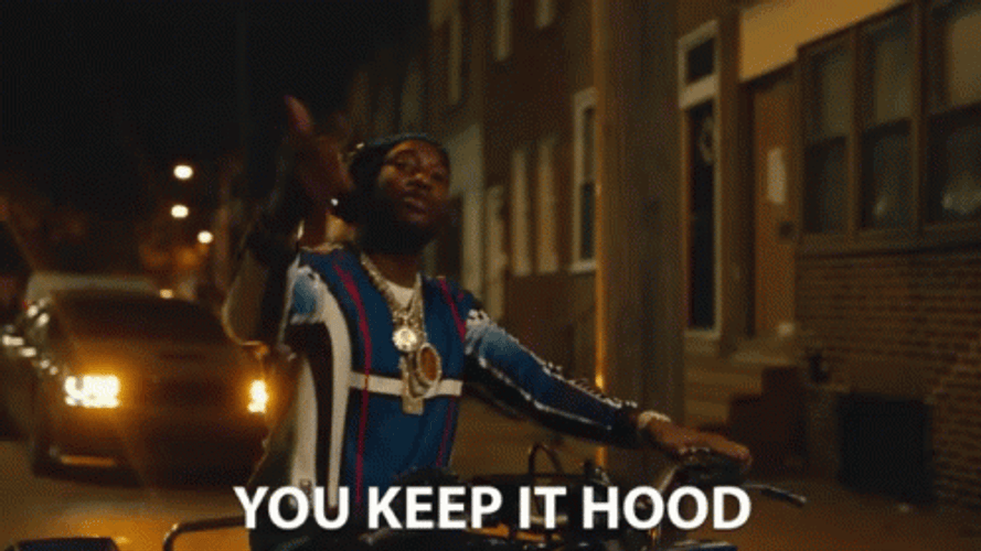 Meek Mill You Kept It Hood GIF