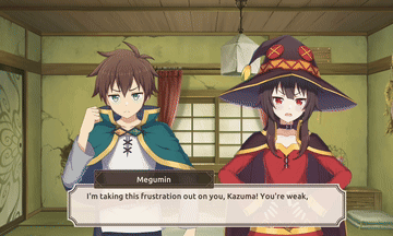 Megumin Frustrated with Kazuma Saying You're Weak