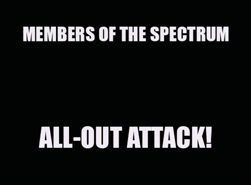 Members Of The Spectrum All-Out Attack Poster With Cartoon Characters On It GIF