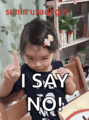 Meme I Say No Cute Kid GIF