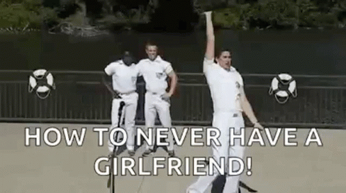 Men Dancing in Front of How To Never Have a Girlfriend Sign